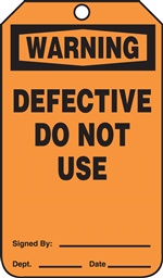 Warning Defective Do Not Use