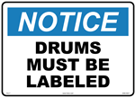 Notice Sign - Drums Must Be Labeled