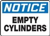 Notice Sign - Empty Cylinders