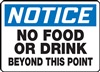 Notice Sign - No Food Or Drink Beyond This Point
