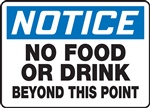 Notice Sign - No Food Or Drink Beyond This Point