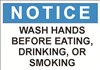 Notice Sign - Wash Hands Before Eating