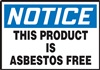 Notice Sign - This Product Is Asbestos Free