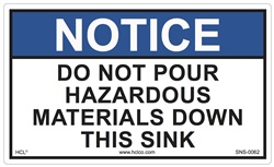 Notice Sign -  Do Not Pour Hazardous Materials Label
