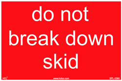 Do Not Break Down Skid Label