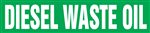 Diesel Waste Oil Pipemarker