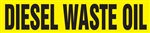 Diesel Waste Oil Pipemarker