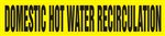 Domestic Hot Water Recirculation Pipemarker