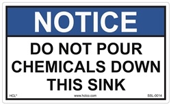 Do Not Pour Chemicals Down This Sink Sign