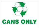 Cans Only Recycling Sign