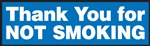 Thank You For Not Smoking