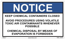 Notice - Keep Chemical Containers Closed Label