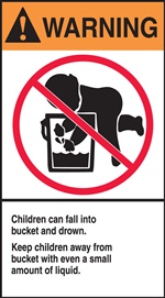 WarningChildren Can Fall Into Bucket