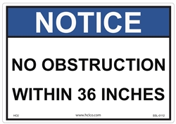 Notice No Obstruction Within 36 Inches