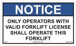 Notice Label - Only Operators With Valid Forklift License