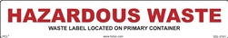 Hazardous Waste - Waste Label Located On Primary Container Label