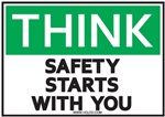 Think Safety Starts With You Label
