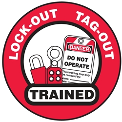 Lock-Out Tag-Out Trained - Hard Hat Decal