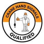 Crane Hand Signals Qualified - Hard Hat Decal