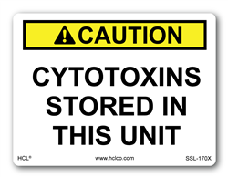 Caution Cytotoxins Stored In This Unit Label