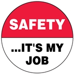 Safety It's My Job - Hard Hat Decal