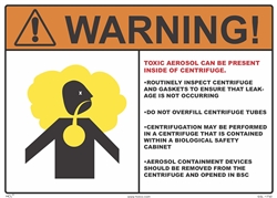 Warning Label - Toxic Aerosols Can Be Present In Centrifuge