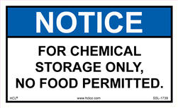 Notice For Chemical Storage Only No Food Permitted