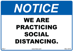 Notice We Are Practicing Social Distancing Sign