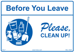 Before You Leave Please Clean Up
