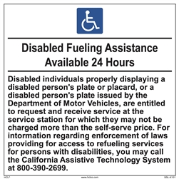 Handicapped Fueling Assistance 24 Hours  - 6" x 6" - Adhesive Vinyl