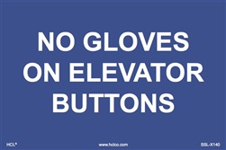 No Gloves On Elevator Buttons Label