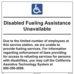 Disabled Fueling Assistance Unavailable Sign