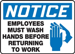 Notice - Employees Must Wash Hands Before Returning To Work
