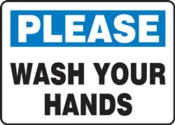 Please - Wash Your Hands