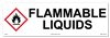 Flammable Liquids Cabinet or Secondary Containment Sign