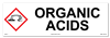 Organic Acids Cabinet or Secondary Containment Sign
