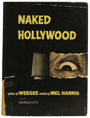 WEEGEE. Naked Hollywood