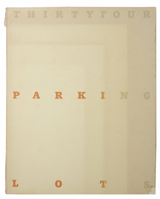 RUSCHA, Edward. Thirtyfour Parking Lots in Los Angeles