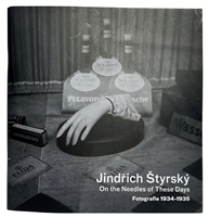 STYRSKY, Jindrich. On the Needles of These Days