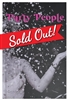 Party People - Hardcover Limited Edition With Original Photo