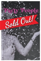 Party People - Hardcover Limited Edition With Original Photo