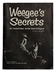 WEEGEE. Weegee's Secrets of Shooting With Photoflash