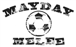 INDIVIDUAL - Mayday Melee Soccer Tournament Fundraiser