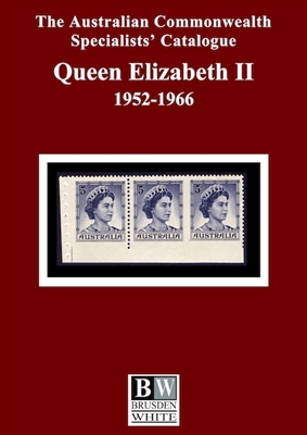 ACSC QEII catalogue 2019 Australian Commonwealth Specialists' Catalogue BW 4th Edition Queen Elizabeth II 1952-1966