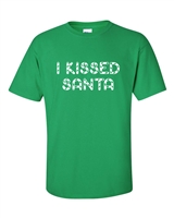 I Kissed Santa Men's T-Shirt (587)