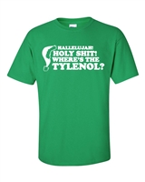 Hallelujah! Holy Shit! Where's the Tylenol? Men's T-Shirt (589)