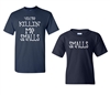 Father/Son You're Killing Me Smalls T-Shirts (1671)