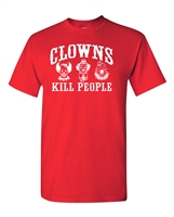 Clowns Kill People Men's T-Shirt (1824)