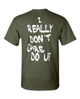 I Really Don't Care Do You? Back Print Men's T-Shirt (1848)