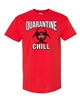 Quarantine And Chill Men's T-Shirt (174)